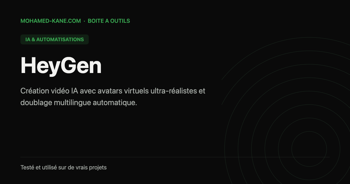 HeyGen, outil IA testé par Mohamed Kane